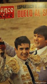 Collectionnisme de Magazine Blanco y Negro: REVISTA BLANCO Y NEGRO TOREROS JOSELITO Y ESPARTACO, CABALLÉ, JESÚS DEL POZO, LUZ CASAL